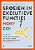 Groeien in executieve functies. Hoe? Zo!: De basis voor zelfsturing en leren leren. Praktijkboek voor het basisonderwijs. (Dutch Edition)