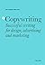 Copywriting: Successful writing for design, advertising and marketing
