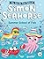 Summer School of Fish (The Not-So-Tiny Tales of Simon Seahorse)