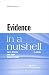 Evidence in a Nutshell (Nutshells)