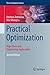 Practical Optimization: Algorithms and Engineering Applications (Texts in Computer Science)