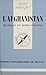 L'Afghanistan (French Edition)