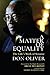 A Matter of Equality: The Life’s Work of Senator Don Oliver