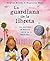 La guardiana de la libreta: Una historia de bondad desde la frontera (Spanish Edition)