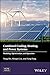 Combined Cooling, Heating, and Power Systems: Modeling, Optimization, and Operation (Wiley-ASME Press Series)