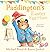 Paddington’s Easter Egg Hunt: The perfect Easter picture book!