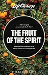 The Fruit of the ...