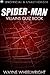 The Spider-Man Villains Qui...