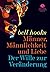 Männer, Männlichkeit und Liebe: Der Wille zur Veränderung | »Männer können nicht lieben, wenn ihnen die Kunst zu lieben nicht beigebracht wurde.« (German Edition)