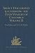 Select Documents illustrating the Four Voyages of Columbus: Including those contained in R.H. Major's Select Letters of Christopher Columbus. Volume II (Hakluyt Society, Second Series Book 70)
