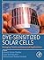 Dye-Sensitized Solar Cells: Emerging Trends and Advanced Applications