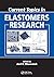 Current Topics in Elastomers Research