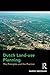 Dutch Land-use Planning: The Principles and the Practice