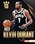 Meet Kevin Durant: Brooklyn...