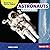 Astronauts: A First Look (Read about Space (Read for a Better World ™))