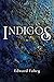 Indigos