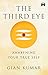 The Third Eye: Awakening Your True Self