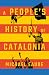 A People's History of Catalonia