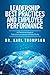 Leadership Best Practices and Employee Performance: A Phenomenological Telecommunications Industry Study
