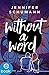 Without a Word