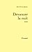 Devancer la nuit (Littérature) (French Edition)