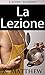 La Lezione (L'altro schiavo - Libro 2) (Italian Edition)