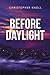 Before Daylight