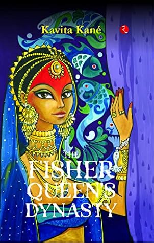 THE FISHER QUEEN’S DYNASTY