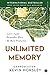 Unlimited Memory