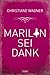 Marilyn sei Dank (AMELIE 13) (German Edition)