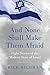 And None Shall Make Them Afraid: Eight Stories of the Modern State of Israel