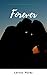 Forever (Borderlands-Whitehall Book 2)
