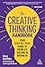 The Creative Thinking Handbook: Your Step-by-Step Guide to Problem Solving in Business
