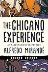 The Chicano Exper...