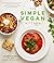 The Simple Vegan Kitchen: N...
