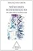 Mémoires scientifiques: Un demi-siècle de Biologie (SCIENCES) (French Edition)