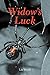 Widow's Luck