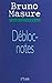 Débloc-notes: Carnet d'un info man (French Edition)