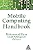 Mobile Computing Handbook