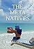 THE META NATIVES