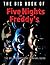 The Big Book of Five Nights at Freddy's: The Deluxe Unofficial Survival Guide