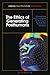 The Ethics of Generating Posthumans: Philosophical and Theological Reflections on Bringing New Persons into Existence