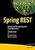 Spring REST: Building Java Microservices and Cloud Applications