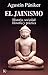 El jainismo: Historia, sociedad, filosofía y práctica (Sabiduría Perenne) (Spanish Edition)