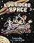 Low Riders in Space (Book 1) (Lowriders)