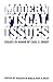 Modern Fiscal Issues: Essays in Honour of Carl S. Shoup (Heritage)