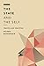 The State and the Self: Identity and Identities (Off the Fence: Morality, Politics and Society)