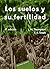 Los suelos y su fertilidad (Spanish Edition)