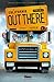 Out There - Volume 02 (French Edition)