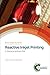 Reactive Inkjet Printing: A...